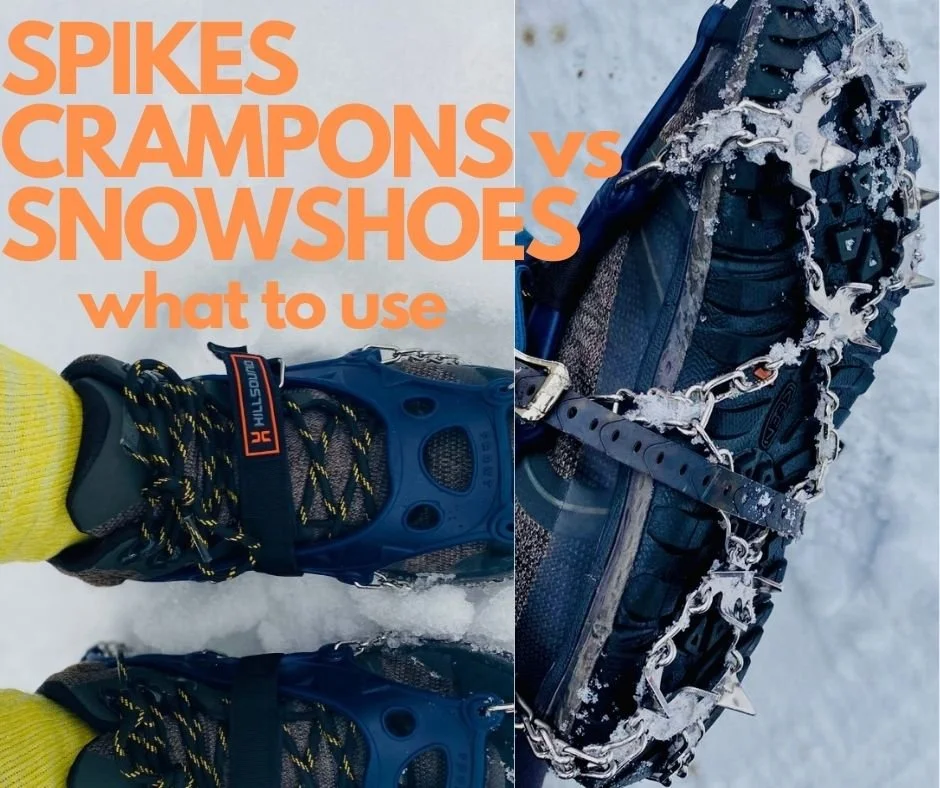 Spikes Crampons vs Snowshoes What to use for Winter Trails Shuswap Adventure Girl